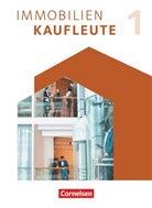 Dirk Wenzel, Manuel Lengwinat, Manuela Lengwinat, Manfred Wünsche, Manuela Lengwinat, Dir Wenzel... - Immobilienkaufleute - Ausgabe 2022 - Band 1: Lernfelder 1-5