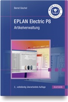 Bernd Gischel - EPLAN Electric P8 Artikelverwaltung