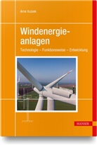 Arne Kusiek - Windenergieanlagen