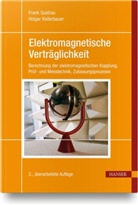 Fran Gustrau, Frank Gustrau, Holger Kellerbauer - Elektromagnetische Verträglichkeit
