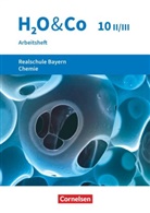 Barbara Hank, Barbar Hank, Barbara Hank, Petra Kring, Petra Kring - H2O & Co - Realschule Bayern 2020 - 10. Schuljahr - Wahlpflichtfächergruppe II-III