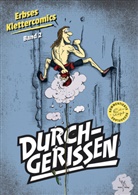 Eberhard (Erbse) Köpf - Klettercomics Durchgerissen