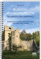 Georg Luft - Burgen-Wanderungen im Herzen der Oberpfalz