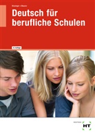 Marti Bissinger, Martin Bissinger, Gerhard Dr. Maurer, Gerhard (Dr.) Maurer - Deutsch für berufliche Schulen