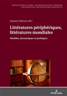Amaury Dehoux, Costantino Maeder - Littératures périphériques, littératures mondiales