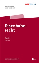 Reinhart Kuntner, Hannes Waglechner - Eisenbahnrecht