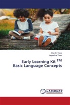 Augustina Tawo, Don O. Tawo - Early Learning Kit TM Basic Language Concepts