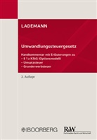 Wjatscheslav Anissimov, Stefan Behrens, Stefan (Dr.) Behrens, Hess, Ines Heß, Dirk Jäschke... - LADEMANN, Umwandlungssteuergesetz