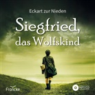 Eckart zur Nieden, Eckart Zur Nieden - Siegfried, das Wolfskind (Audio book)