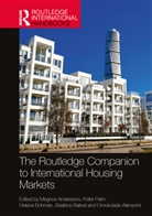 Omokolade Andersson Akinsomi, Magnus Palm Andersson, Omokolade Akinsomi, Magnus Andersson, Andersson Magnus, Béatrice Balivet... - Routledge Companion to International Housing Markets