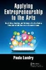 Paula Landry, Paula (Metropolitan College of New York Landry, Landry Paula - Applying Entrepreneurship to the Arts