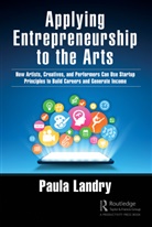 Paula Landry, Paula (Metropolitan College of New York Landry, Landry Paula - Applying Entrepreneurship to the Arts