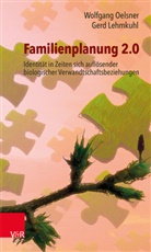 Gerd Lehmkuhl, Wolfgan Oelsner, Wolfgang Oelsner - Familienplanung 2.0