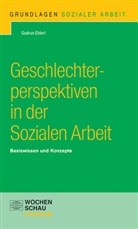 Gudrun Ehlert - Geschlechterperspektiven in der Sozialen Arbeit
