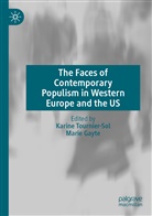 GAYTE, Gayte, Marie Gayte, Karin Tournier-Sol, Karine Tournier-Sol - The Faces of Contemporary Populism in Western Europe and the US