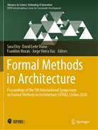 Sara Eloy, Davi Leite Viana, David Leite Viana, Franklim Morais, Franklim Morais et al, Jorge Vieira Vaz - Formal Methods in Architecture