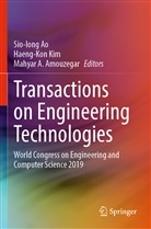 Mahyar A Amouzegar, Mahyar A. Amouzegar, Sio-Iong Ao, Haeng-Ko Kim, Haeng-Kon Kim - Transactions on Engineering Technologies