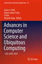 Simon James Fong, Simo James Fong, Simon James Fong, Yi Pan, Yi Pan et al, James J. Park... - Advances in Computer Science and Ubiquitous Computing