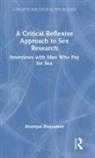 Monique Huysamen - Critical Reflexive Approach to Sex Research