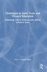 Estelle Tarry, Estelle Tarry, Tarry Estelle - Challenges in Early Years and Primary Education