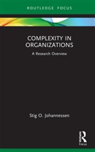 Stig O. Johannessen, Johannessen Stig O. - Complexity in Organizations