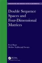 Feyzi Basar, Feyzi (Inoenu University Basar, Feyzi (Inoenu University) Savasci Basar, Feyzi (Professor Basar, Feyzi Savasci Basar, Feyzi Başar... - Double Sequence Spaces and Four-Dimensional Matrices