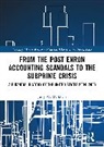 Jerry W. Markham - From the Post Enron Accounting Scandals to the Subprime Crisis