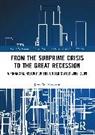 Jerry W. Markham - From the Subprime Crisis to the Great Recession