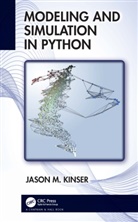 Jason M. Kinser, Jason M. (George Mason University Kinser - Modeling and Simulation in Python