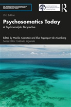 Marilia (Paris Psychoanalytical Societ Aisenstein, Marilia Aisemberg Aisenstein, Marilia De Aisemberg Aisenstein, Elsa Rappoport (Argentine Psychoanal De Aisemberg, Elsa Rappoport de Aisemberg, Marilia Aisenstein... - Psychosomatics Today