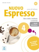 Maria Balì, Irene Dei - Nuovo Espresso 4 - einsprachige Ausgabe, m. 1 Buch, m. 1 Beilage