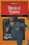Victor Maxwell - Threads of Evidence