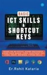 Rohit Kataria - Basic ICT Skills & Shortcut Keys