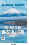 A. W Tozer - The Land of The Blessed Virgin