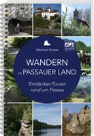 Manfred Probst - Wandern im Passauer Land