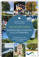 Matthias Hiergeist, Hans-Peter Müller - Wanderführer Bayerisches Donautal & Klosterwinkel