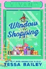 Tessa Bailey, Bailey Tessa - Window Shopping