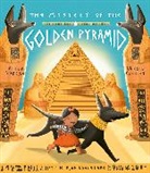 Adela Norean, Aaron Cushley - The Mystery of the Golden Pyramid
