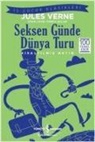 Jules Verne - Seksen Günde Dünya Turu Kisaltilmis Metin