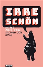 Yasmin Abbas, Aron Boks, Mila u a Bubliy, David Friedrich, Felicitas Friedrich, Pauline Füg... - Irre schön!