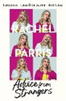 Rachel Parris - Advice from Strangers