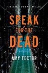Amy Tector - Speak for the Dead