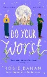 Rosie Danan - Do Your Worst