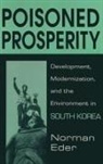 Norman Eder, Norman R. Eder, Eder Norman R. - Poisoned Prosperity