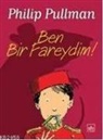 Philip Pullman - Ben Bir Fareydim
