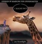 Liza Moonlight - Stories of Learning for Kindergarteners