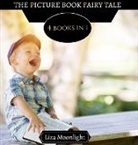 Liza Moonlight - The Picture Book Fairy Tales