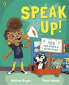 Dapo Adeola, Nathan Bryon, Dapo Adeola - Speak Up!