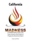 Corey Lee Wilson - California Madness
