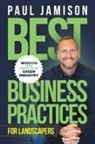 Jamison - Best Business Practices for Landscapers